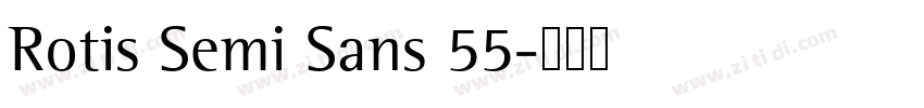 Rotis Semi Sans 55字体转换